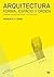 Arquitectura. Forma, espacio y orden (Spanish Edition)