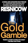 The Gold Gamble