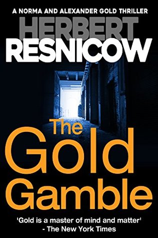 The Gold Gamble (Gold #5)