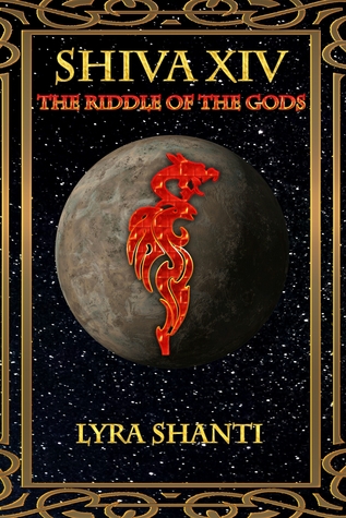 The Riddle of the Gods (Shiva XIV, #3)
