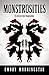 Monstrosities by Emory Morningstar