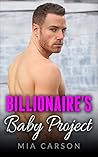 Billionaire's Baby Project