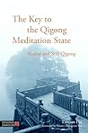The Key to the Qigong Meditation State