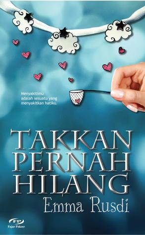 Takkan Pernah Hilang (Paperback)