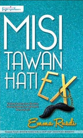 Misi Tawan Hati Ex (Paperback)