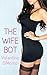 The Wife Bot