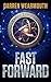 Fast Forward