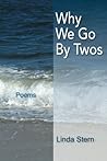 Why We Go by Twos: Poems