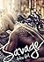 Savage by Audrey Ford Savage by Audrey Ford