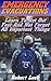 Emergency Evacuations: Learn To Get Out Fast And Not Forget All Important Things: (Survival Tactics) (Survival, Communication, Self Reliance)