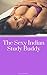 The Sexy Indian Study Buddy (Campus Connect Book 2)
