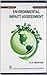 Environmental Impact Assessment by R.R. Barthwal