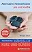 Alternative Heilmethoden - pro und contra (Kurz und bündig) by Michael Kotsch