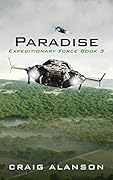 Paradise (Expeditionary Force, #3)