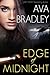 Edge of Midnight by Ava Bradley