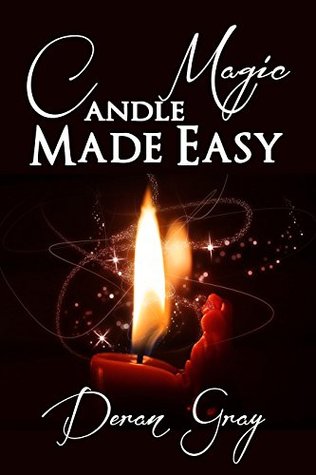 Candle Magic Made Easy (Kindle Edition)