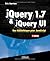 JQUERY 1.7 ET JQUERY UI. 2E...