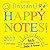 Instant Happy Notes 2017 Calendar: 365 Reminders to Smile and Shine!