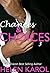 Chances&Choices 3