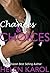 Chances&Choices 4