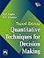 Quantitative Techniques for Decision Making