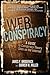 Web of Conspiracy: A Guide to Conspiracy Theory Sites on the Internet