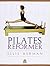Pilates reformer (Spanish Edition)