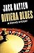 Riviera Blues A Crang Mystery by Jack Batten