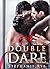 Double Dare