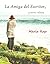 La Amiga del Escritor: Relatos (Relatos de María Rojo nº 1) (Spanish Edition)