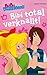 Bibi Blocksberg - Bibi total verknallt: Roman (German Edition)