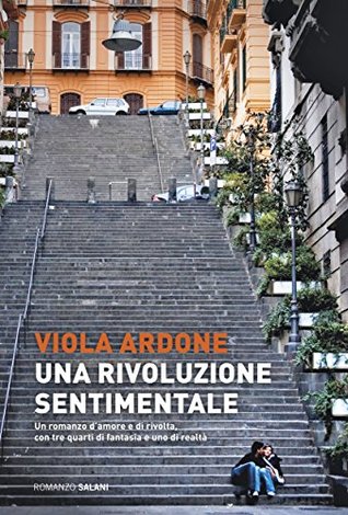 Una rivoluzione sentimentale (Kindle Edition)