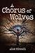 a Chorus of Wolves