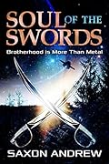 Soul of The Swords: Brotherhood is More Than Metal