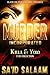 Murder Inc: Killa & Yolo Box set