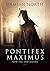Pontifex Maximus: Now The End Begins - A Conspiracy Thriller