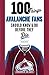 100 Things Avalanche Fans Should Know & Do Before They Die (100 Things...Fans Should Know)