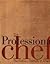 The Professional Chef