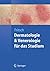 Dermatologie und Venerologie für das Studium (Springer-Lehrbuch) (German Edition)
