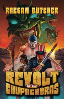 Revolt of the Chupacabras