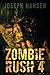 Zombie Rush 4 by Joseph    Hansen