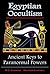 Egyptian Occultism, Ancient Secrets of Paranormal Powers by M.G. Hawking