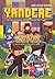 Yandere: A série mais emocionante do canal de sucesso JVNQ (Portuguese Edition)