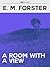A Room with a View (Pilgrim Classics Annotated)