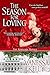 The Season for Loving (The ...
