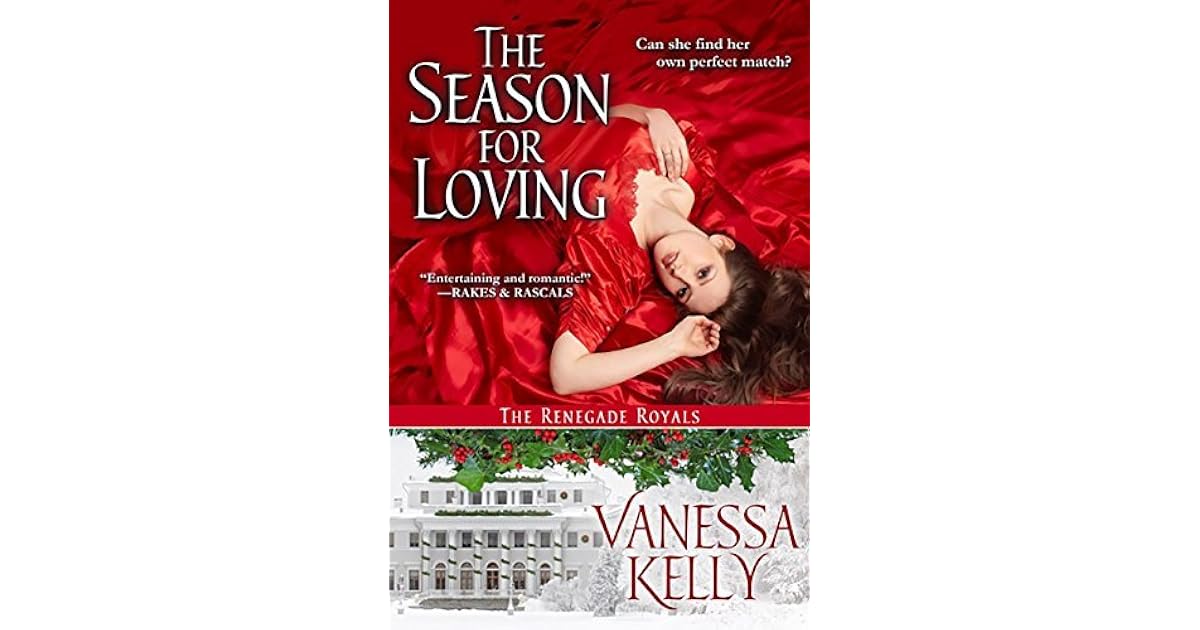 The Season for Loving by Vanessa Kelly