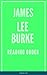 READING ORDER: JAMES LEE BURKE