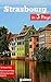 Strasbourg in 3 Days (Trave...