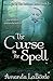 The Curse in the Spell (The...