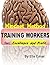 Mindset Method Training Workers by Elle Emar